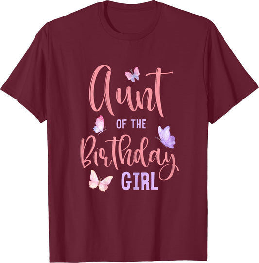 Aunt of The Birthday Girl Butterfly Party Matching Family T-Shirt - T-Shirt | Maroon