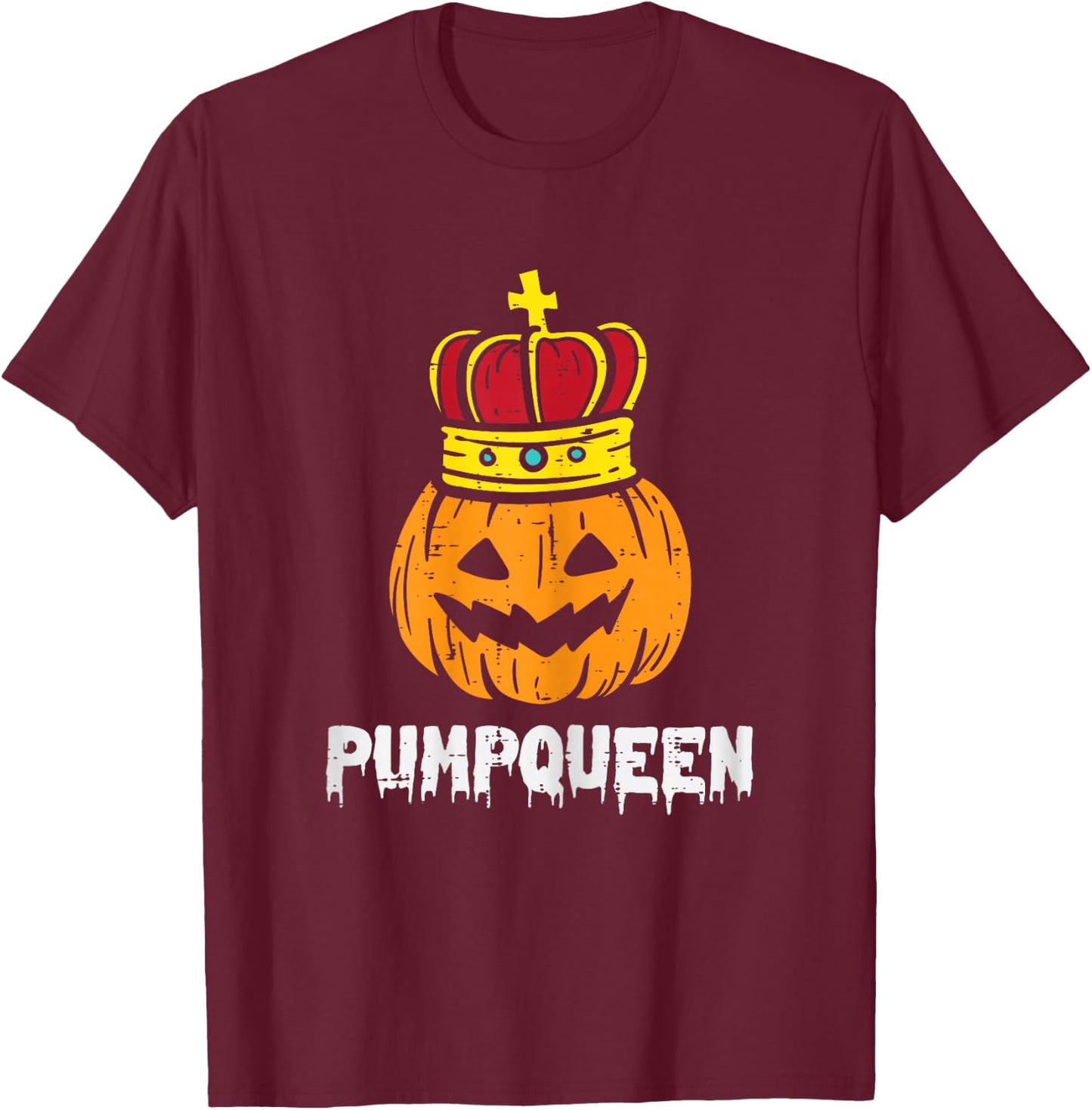 Pumpqueen Pumpkin Matching Halloween Couples Women Him Her T-Shirt - T-Shirt | Maroon