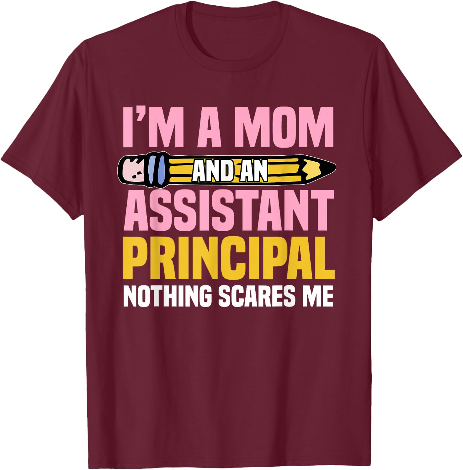 Assistant Principal Vice-Principal Headmasters Mother's Day Small T-Shirt - T-Shirt | Maroon