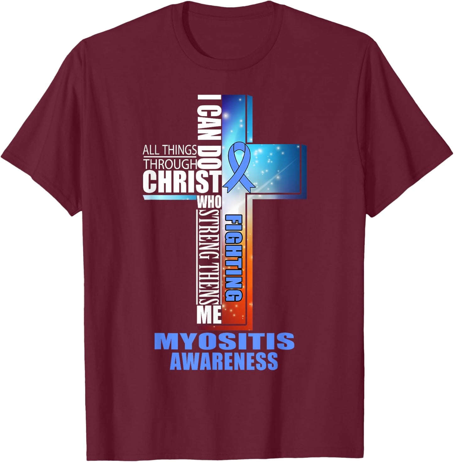 MYOSITIS Warrior Awareness Shirt T-Shirt - T-Shirt | Maroon