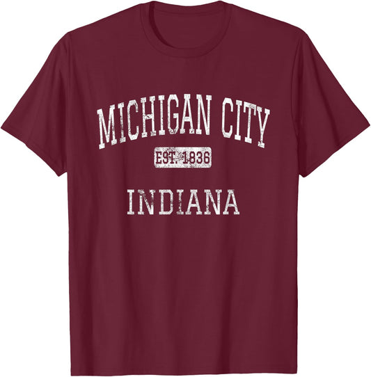 Michigan City Indiana IN Vintage T-Shirt - T-Shirt | Maroon