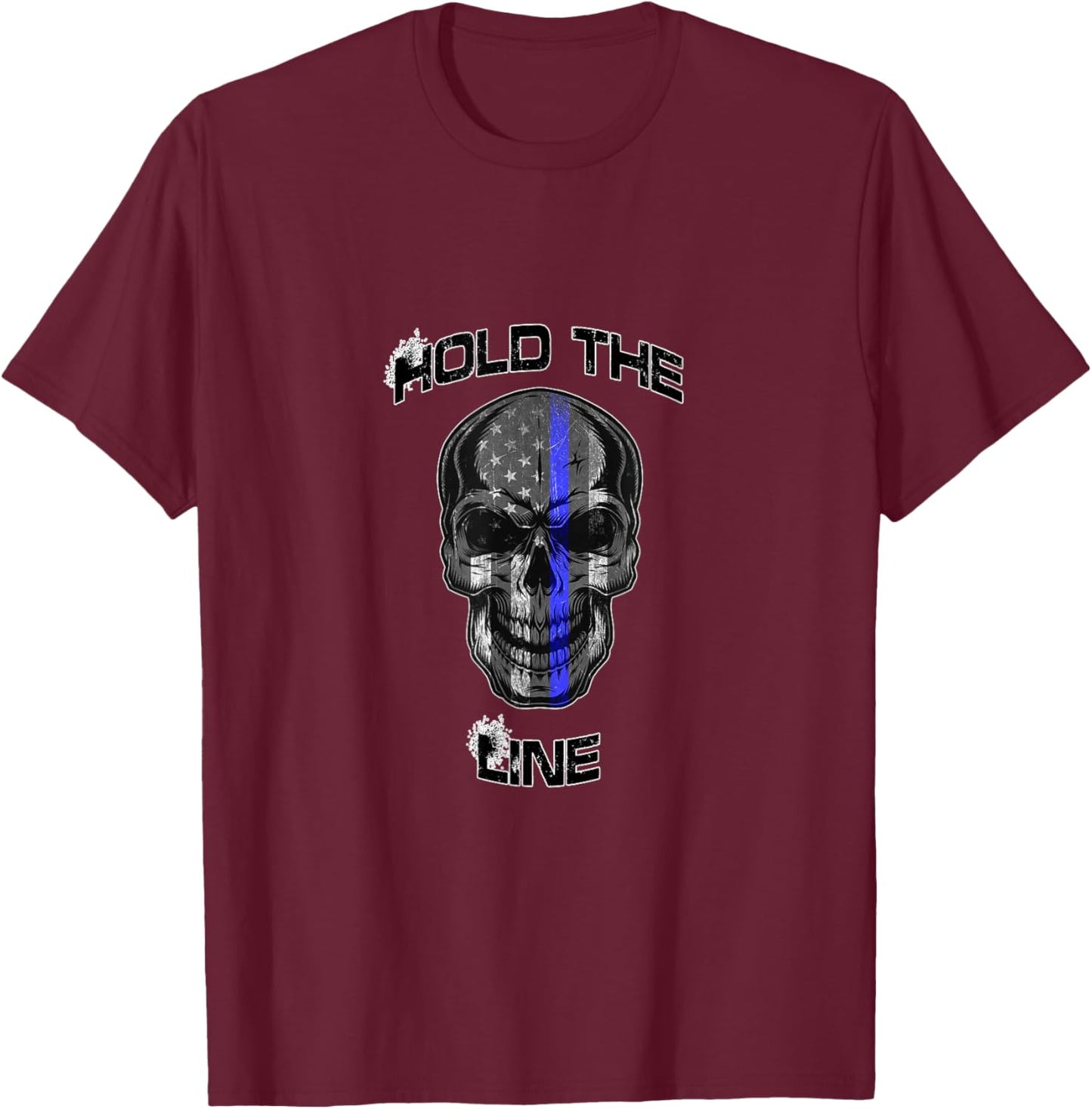 Hold the Line Thin Blue Line Skull T-Shirt - T-Shirt | Maroon