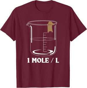 One Mole Per Liter Chemistry Biochemist T-Shirt - T-Shirt | Maroon