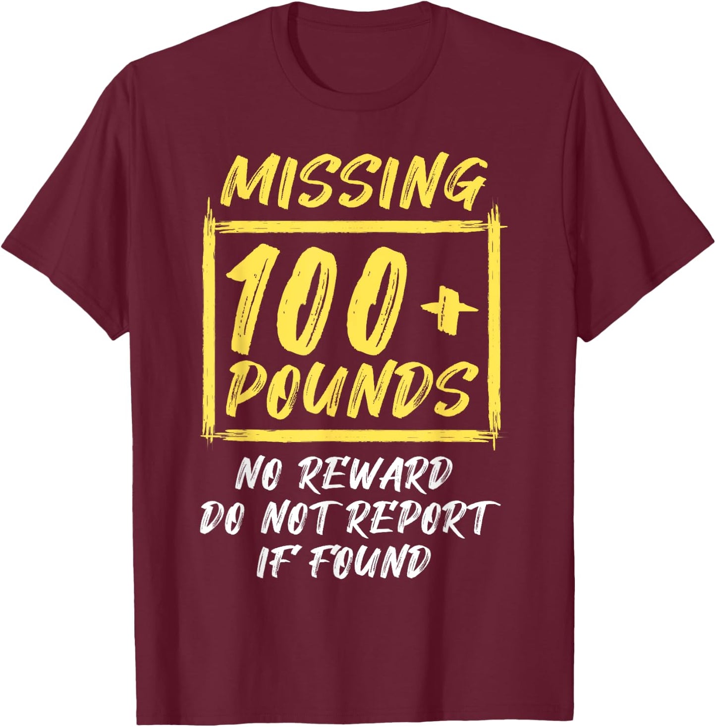 Funny Gastric 100 Pounds Lost Bariatric Surgery Weight Loss T-Shirt - T-Shirt | Maroon