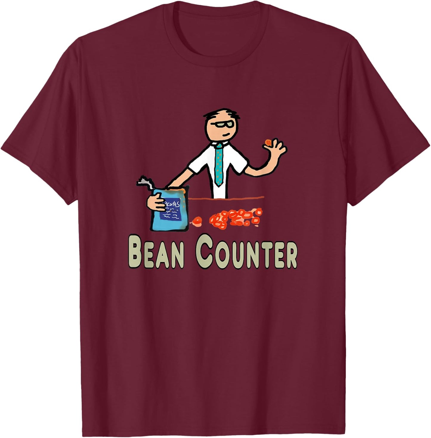Accountant Bean Counter T-Shirt - T-Shirt | Maroon