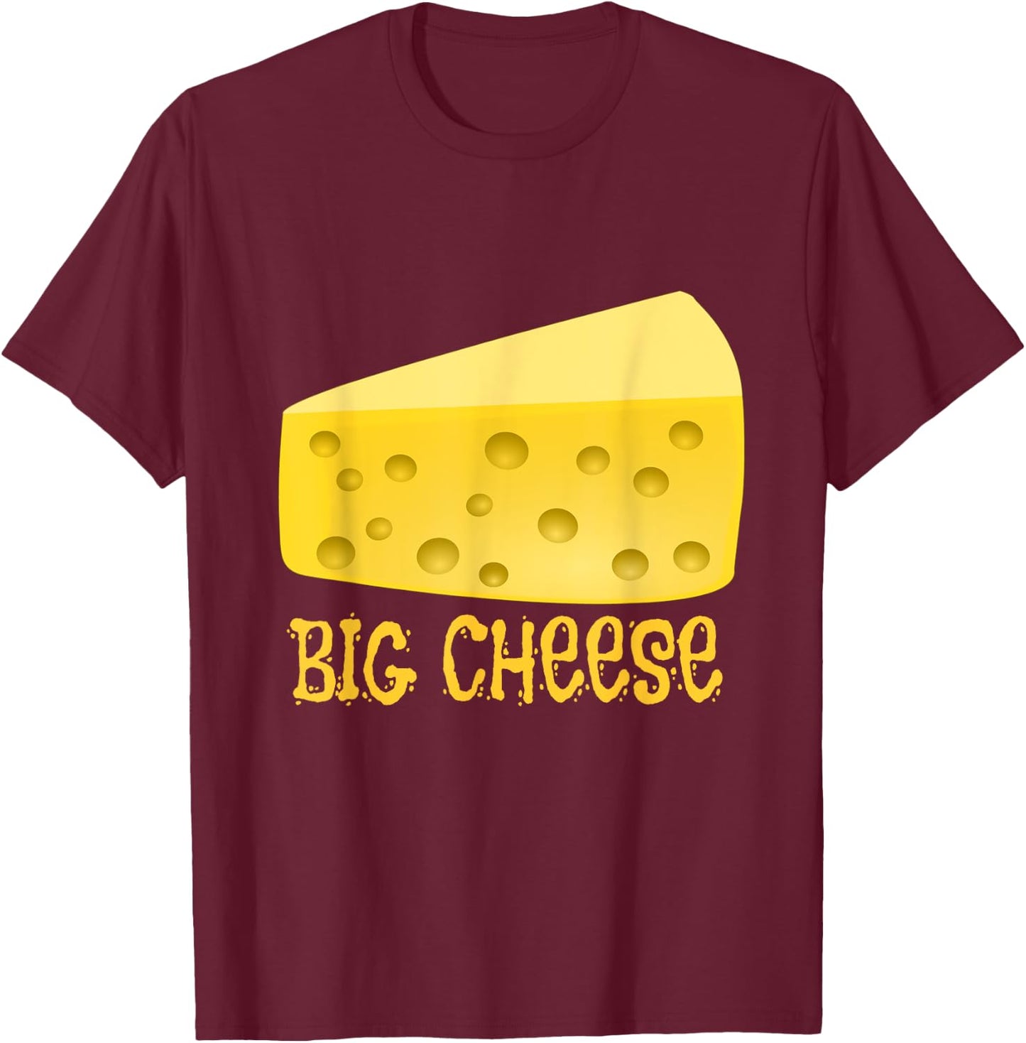 Big Cheese T Shirt CEO Boss Leader Owner Funny Gift T-Shirt - T-Shirt | Maroon