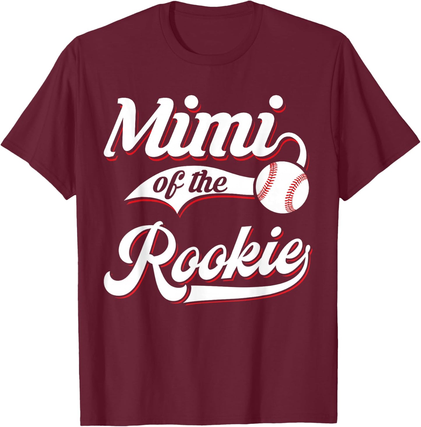 Mimi Of The Rookie Matching Family Baseball Birthday T-Shirt - T-Shirt | Maroon