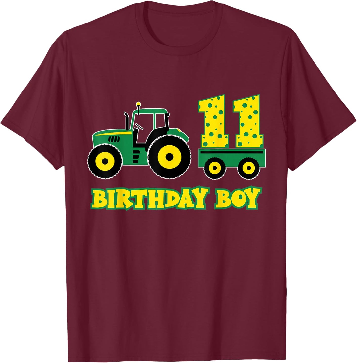 Tractor Truck 11th Birthday Boy Funny 11 Years Old Farm Boys T-Shirt - T-Shirt | Maroon