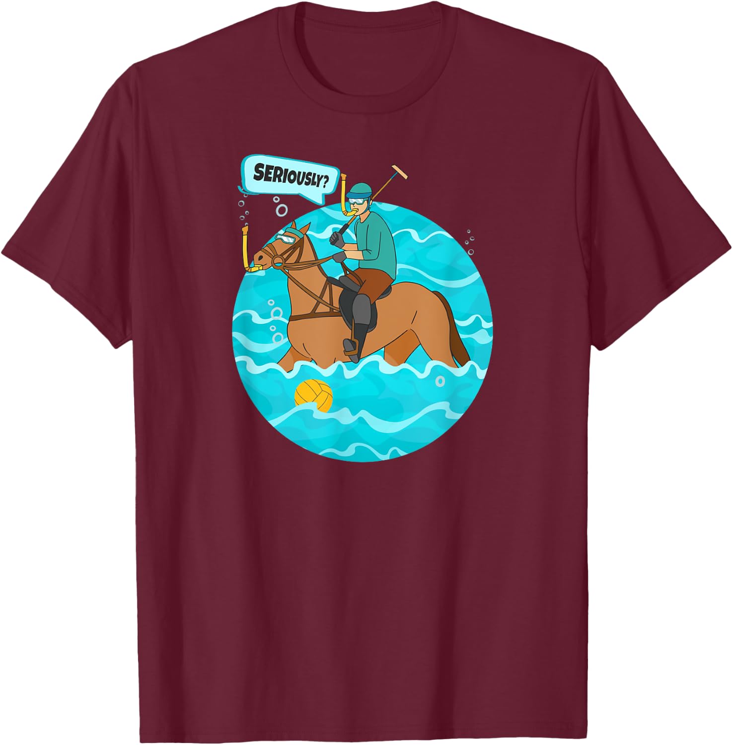 Funny Water Polo Player on Horse Playing Water Polo T-Shirt - T-Shirt | Maroon