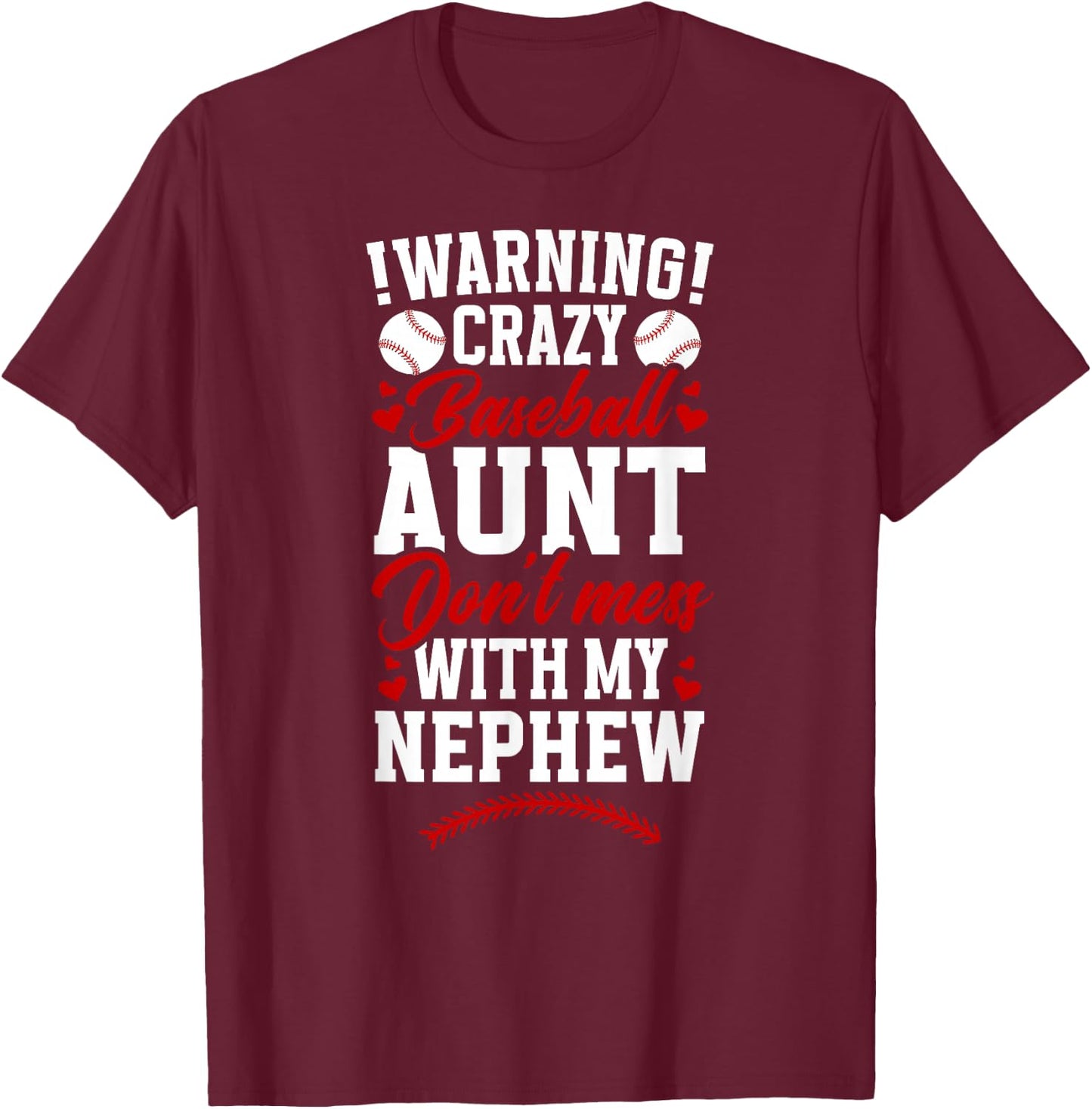 Crazy Baseball Aunt Of A Baseball Player Auntie T-Shirt - T-Shirt | Maroon