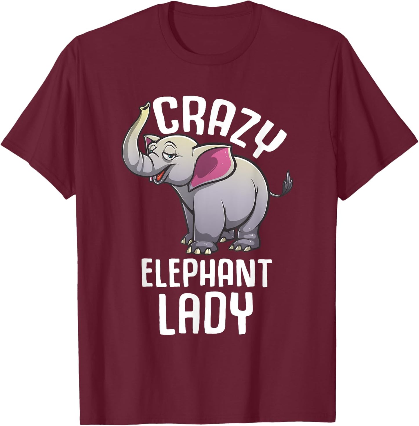Funny Elephant Girl Lady Zoo Safari Elephant Lover T-Shirt - T-Shirt | Maroon