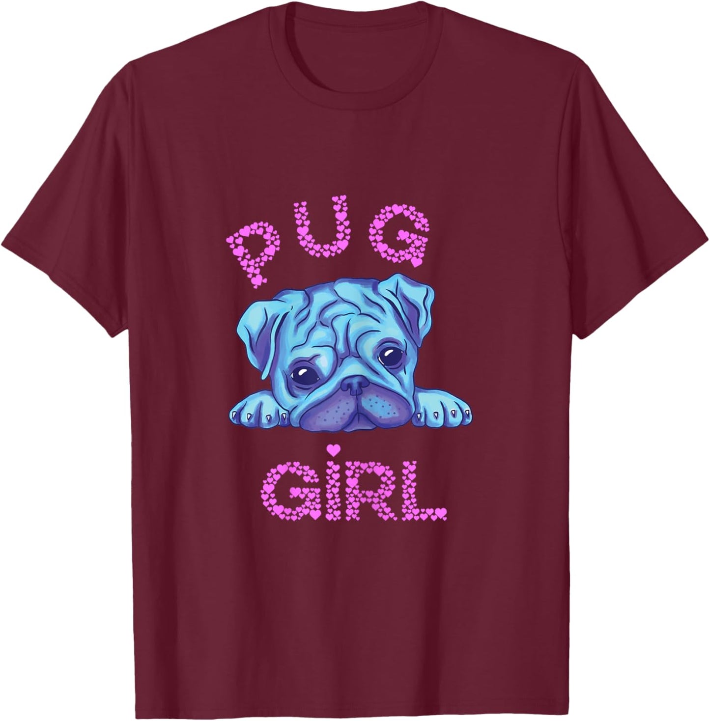 Pug Girl Sweet Pug Dog Owner Cute Pet Puppy Pug Breeding T-Shirt - T-Shirt | Maroon