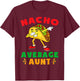 Funny Cinco De Mayo Aunt Shirts Nacho Average Aunt Cute Taco T-Shirt - T-Shirt | Maroon
