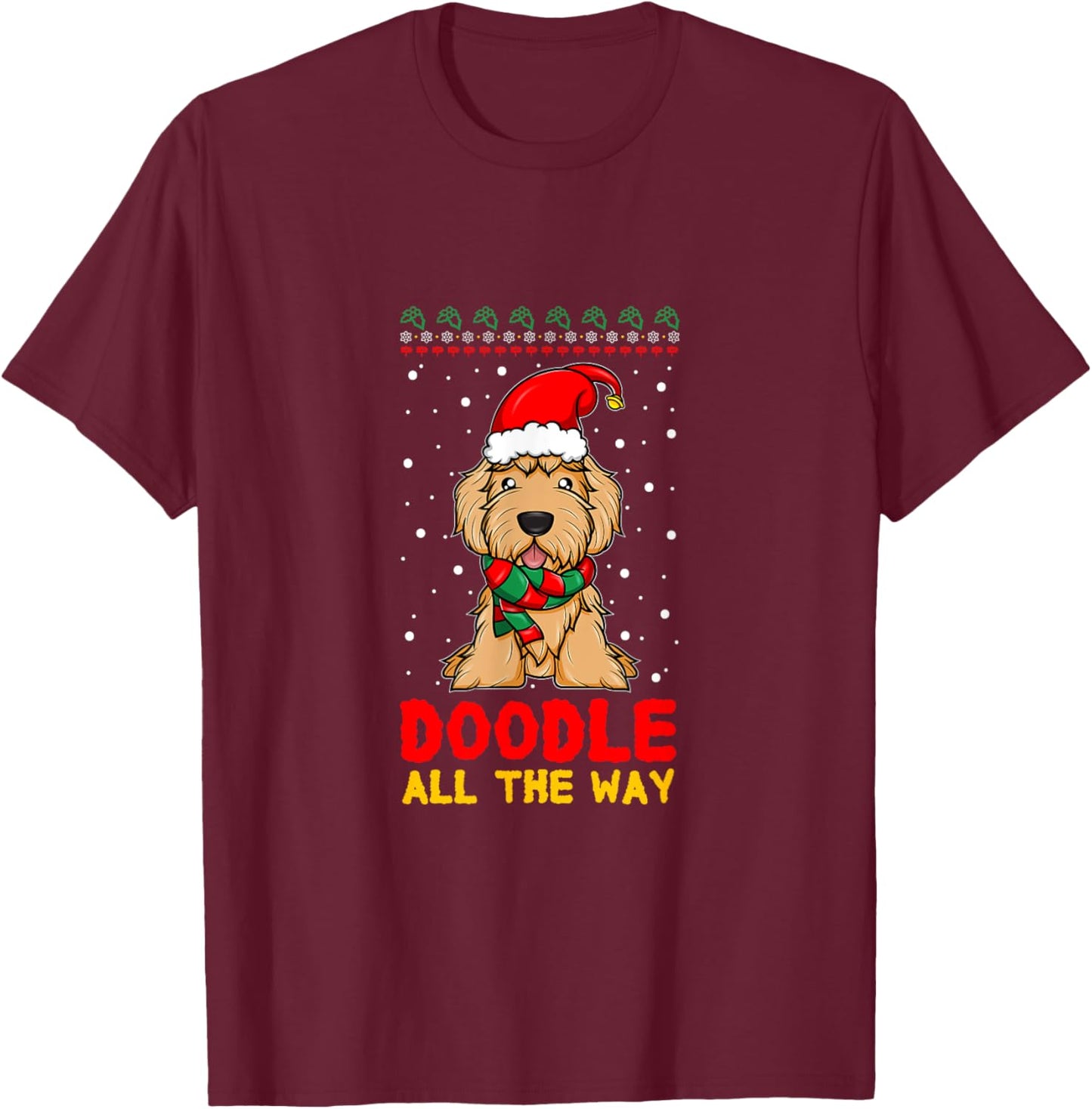 Doodle All The Way Funny Goldendoodle Santa Hat Christmas T-Shirt - T-Shirt | Maroon