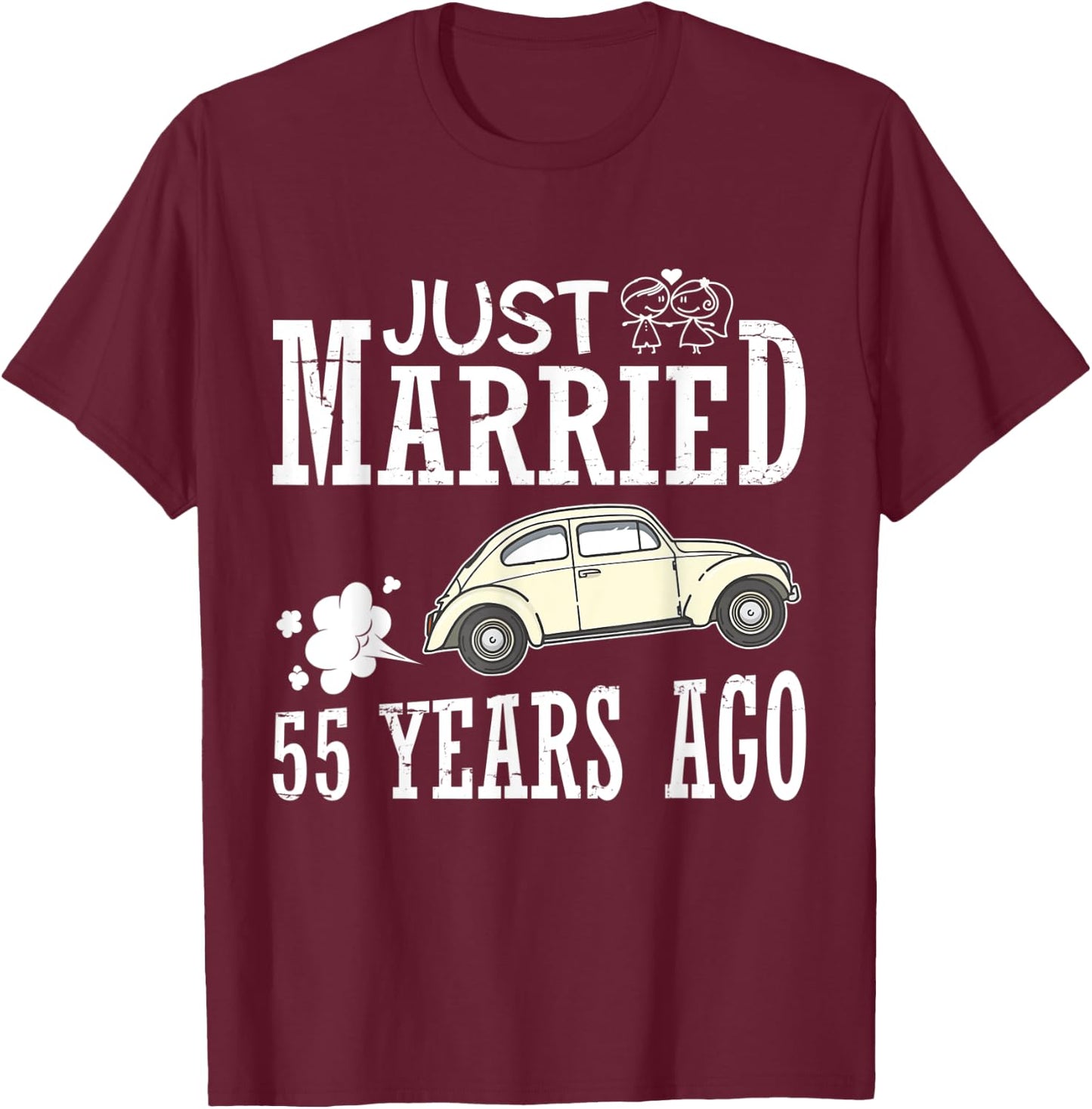 Husband Wife Car Driver Just Married 55 Years Ago Weddin Day T-Shirt - T-Shirt | Maroon