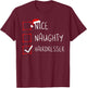 Nice Naughty Hairdresser Christmas List Hairstylist Santa T-Shirt - T-Shirt | Maroon