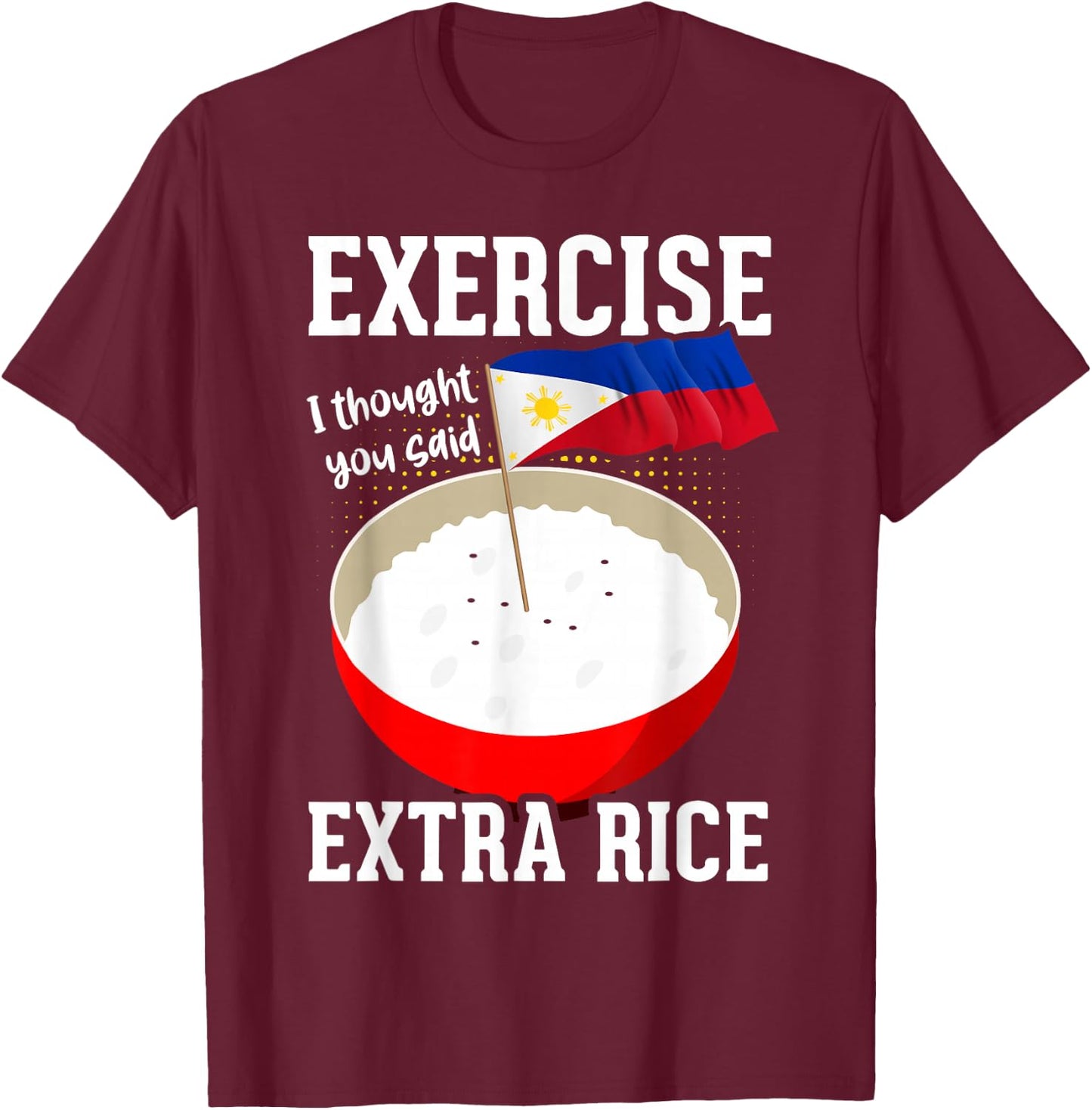 Filipino Flag Pinoy Filipino Funny Philippines T-Shirt - T-Shirt | Maroon