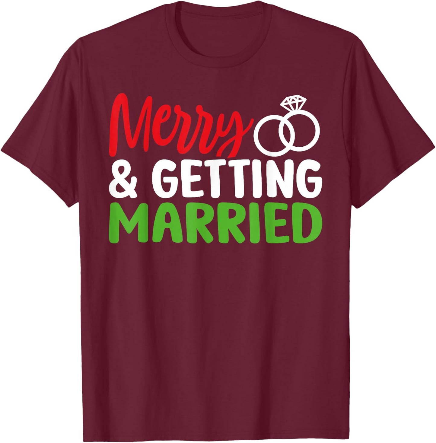 Merry and Getting Married Couples Christmas Pjs Pajamas T-Shirt - T-Shirt | Maroon