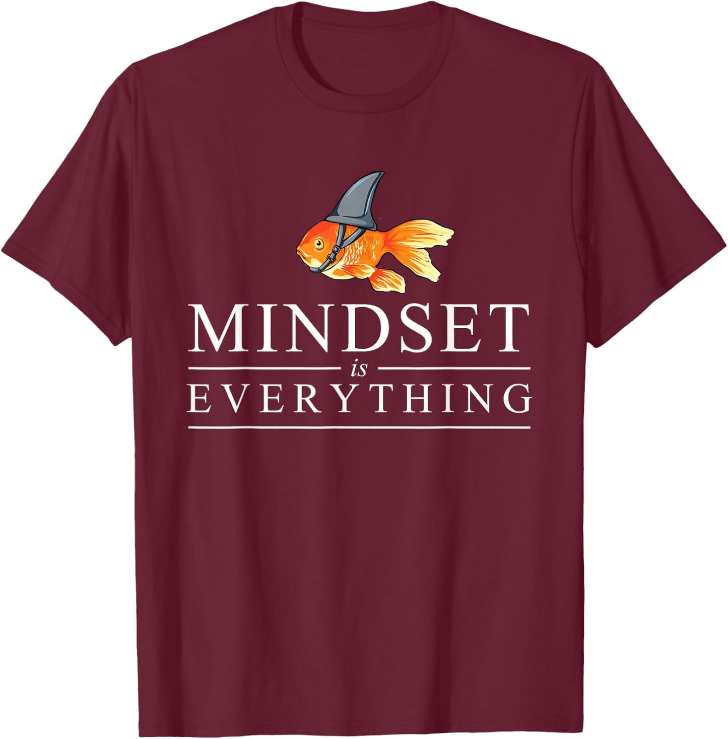 Mindest is Everything - Motivational Quote Inspiration Small T-Shirt - T-Shirt | Maroon
