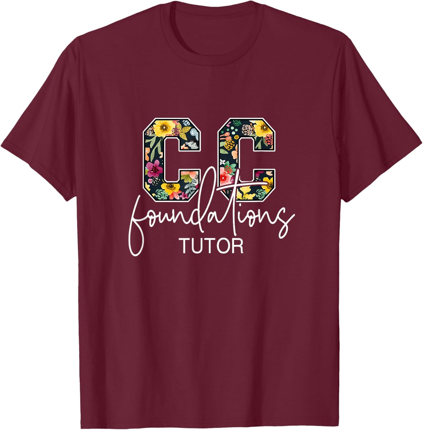 CC Foundations Tutor Classical Conversations Homeschool Mom T-Shirt - T-Shirt | Maroon