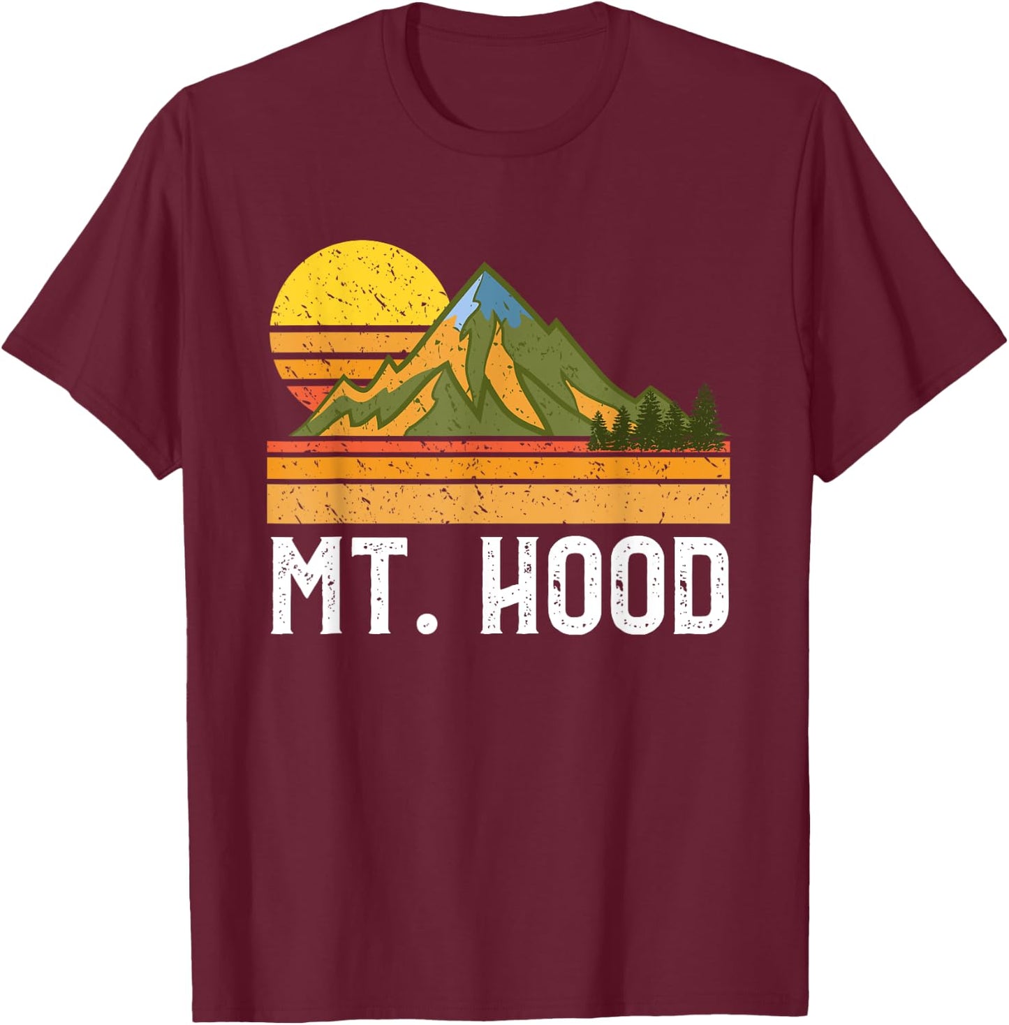 Mountain Vacation Gift Mt. Climbing Hiking Mount Hood T-Shirt - T-Shirt | Maroon
