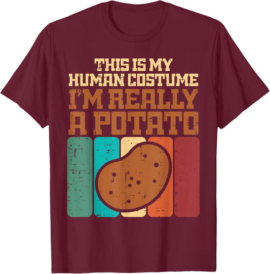 My Human Costume Im A Potato Funny Halloween Men Women Kids T-Shirt - T-Shirt | Maroon