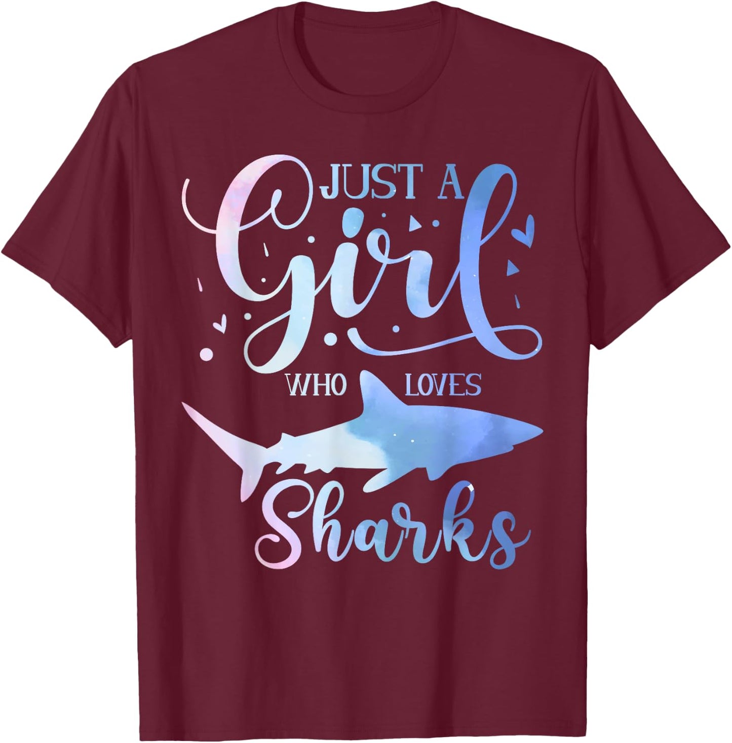 Just A Girl Who Loves Sharks Watercolor Cute Girls Kids T-Shirt - T-Shirt | Maroon
