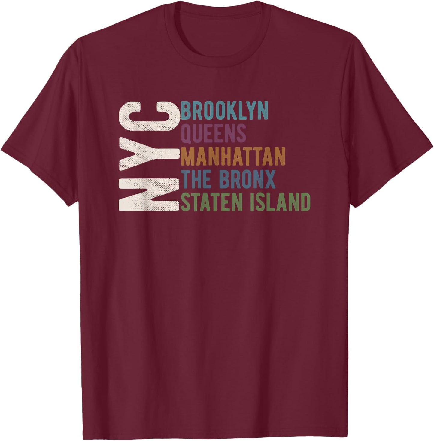 NY 5 Boroughs Five Boroughs NYC Lovers and Residents T-Shirt - T-Shirt | Maroon