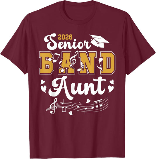 Senior Band Aunt 2026 Senior Marching Band Aunt 2026 T-Shirt - T-Shirt | Maroon