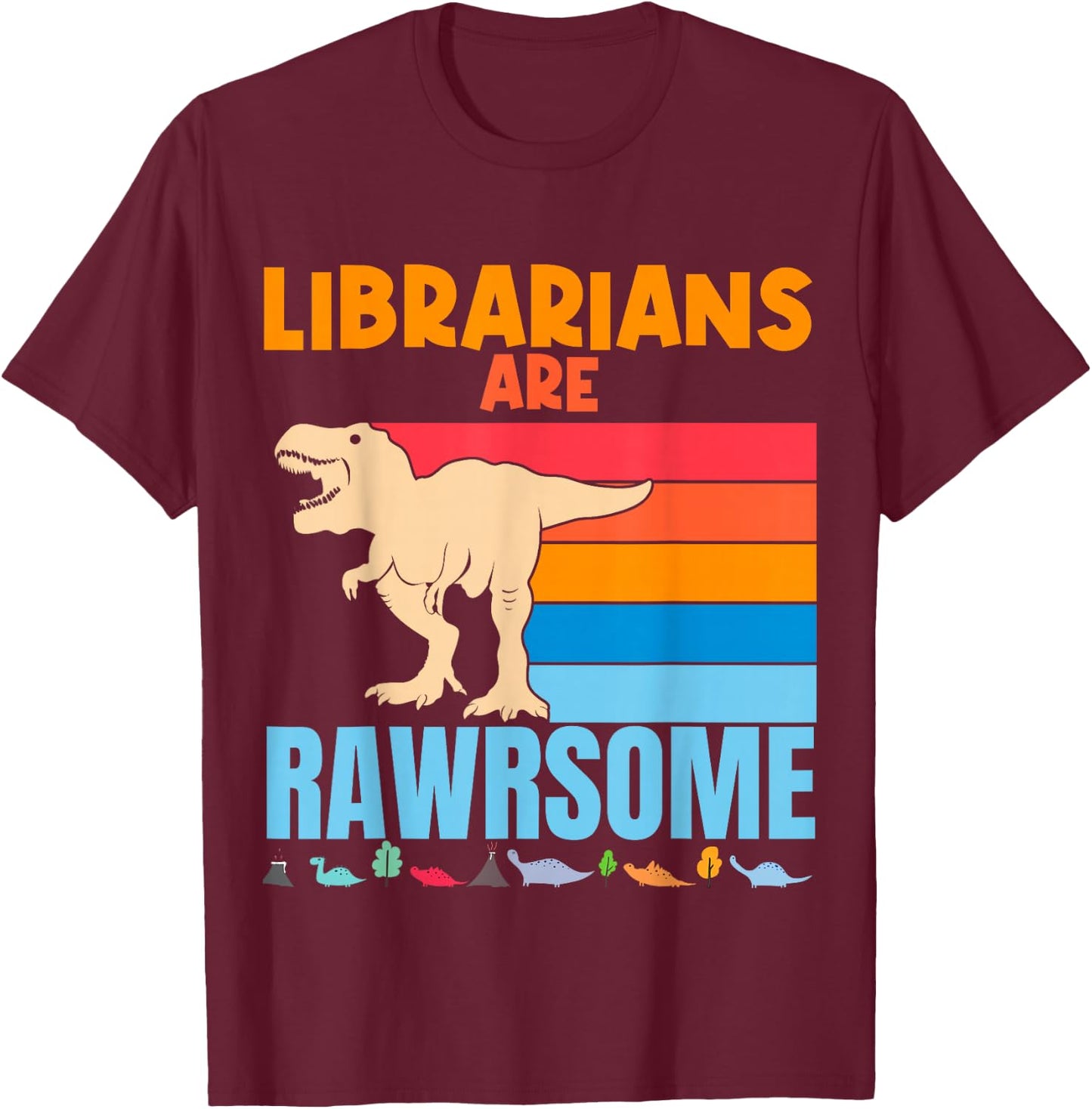 Librarians Are Awesome Dinosaur Retro Library Vintage Reader T-Shirt - T-Shirt | Maroon