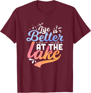 Life is better at the lake Fishing Boating Lake Life Design T-Shirt - T-Shirt | Maroon