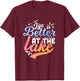 Life is better at the lake Fishing Boating Lake Life Design T-Shirt - T-Shirt | Maroon