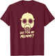 Are You My Mummy T-Shirt - T-Shirt | Maroon