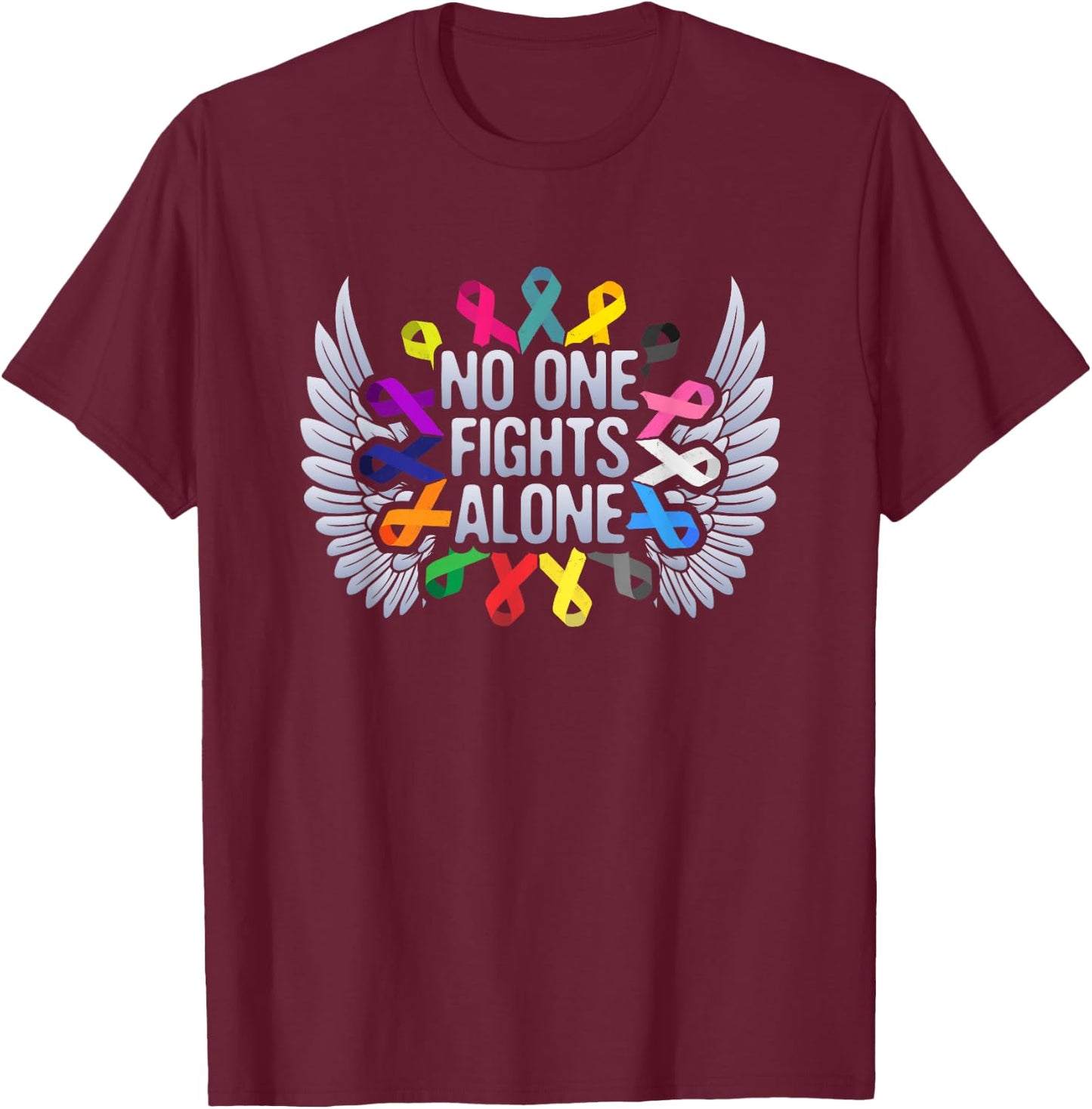 No One Fights Alone Multicolor Ribbon For Cancer Awareness T-Shirt - T-Shirt | Maroon