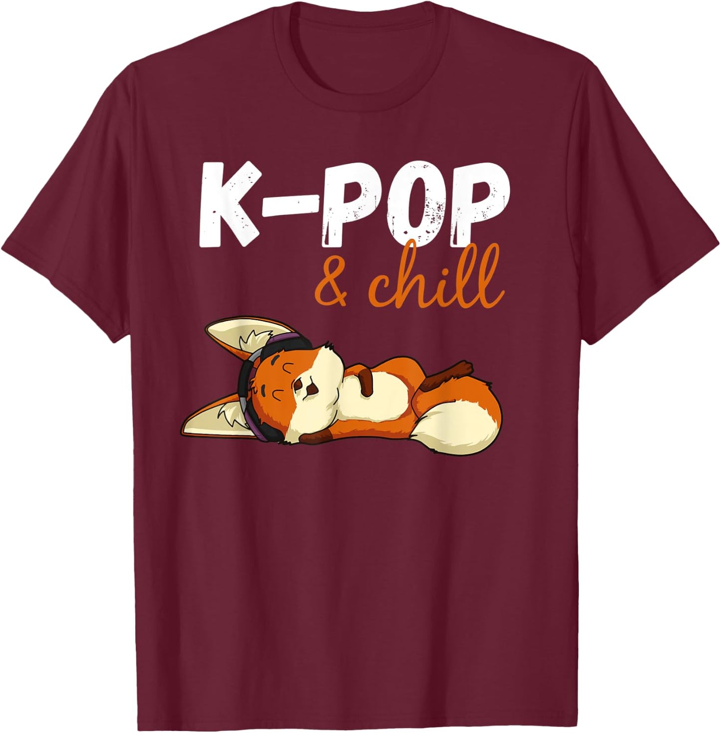 Kpop and chill, cute fennec fox k pop T-Shirt - T-Shirt | Maroon