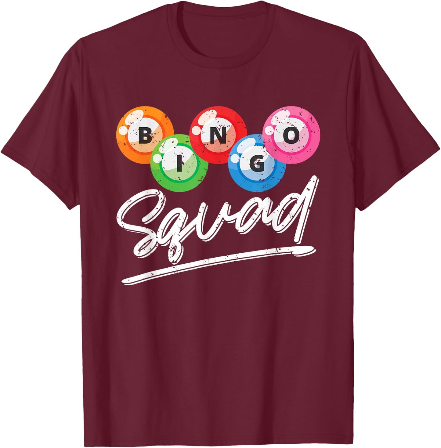 Gambling Bingo Squad Bingo Player Lotto Bingo Caller Bingo T-Shirt - T-Shirt | Maroon
