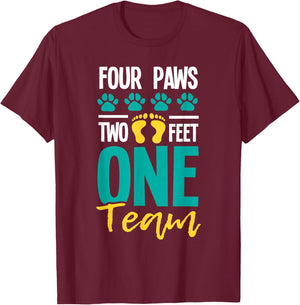 Four Paws Two Feet One Team - Puppy Lover Dog Trainer T-Shirt - T-Shirt | Maroon