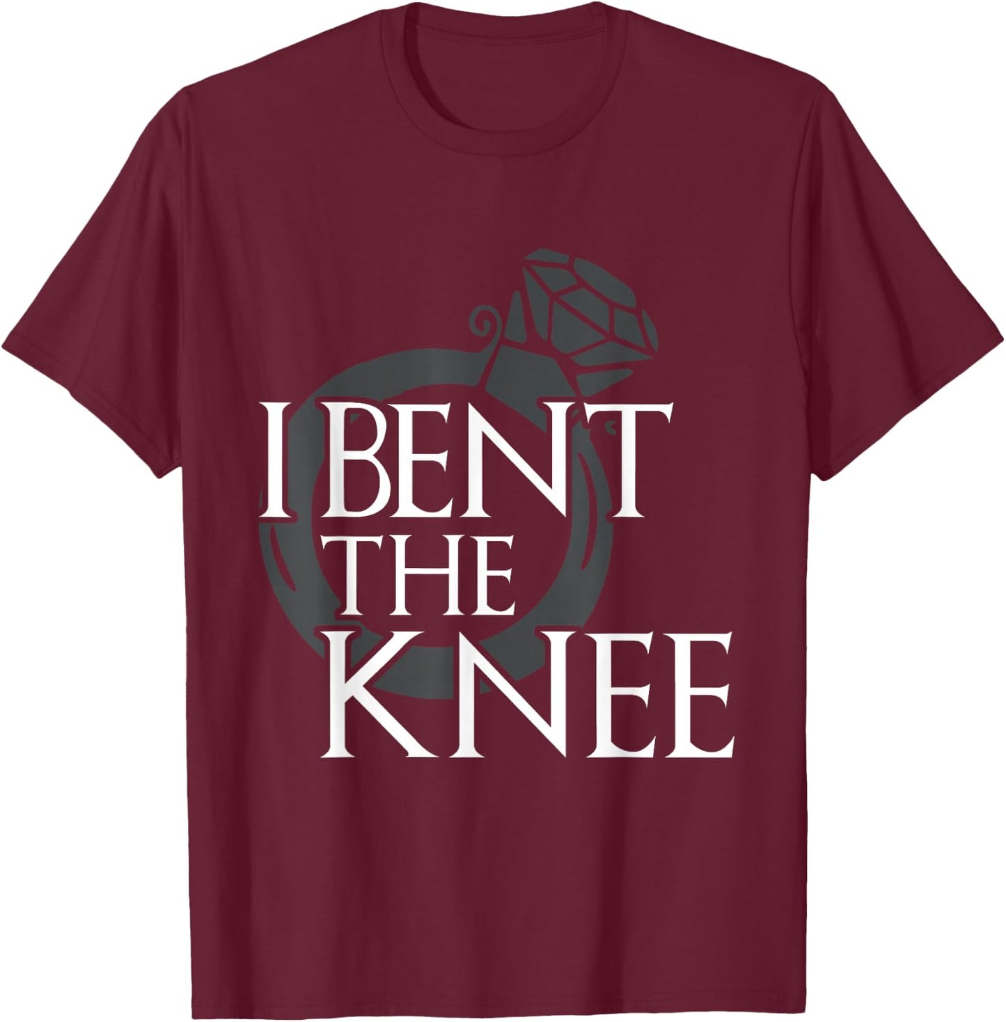 I Bent The Knee Groom To Be Bachelor Engagement Party Gift T-Shirt - T-Shirt | Maroon