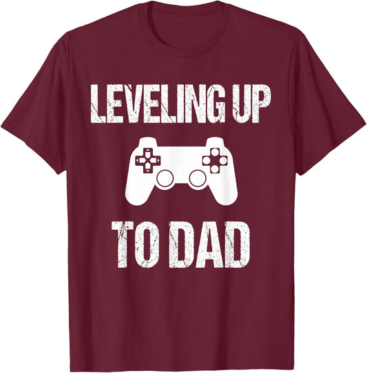 Leveling Up To Dad - Dad Pregnancy Announcement T-Shirt - T-Shirt | Maroon