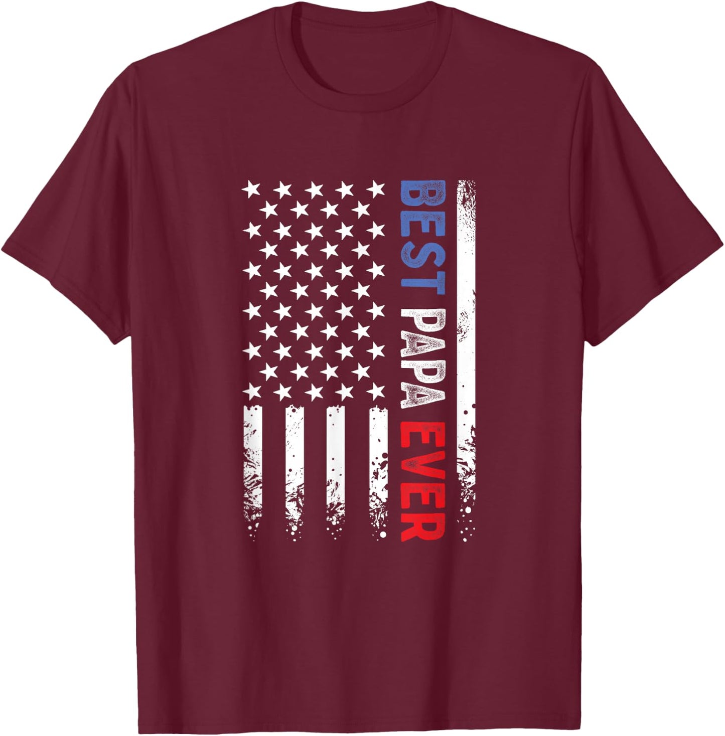 Father's Day Best Papa Ever with US American Flag T-Shirt - T-Shirt | Maroon