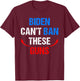 Biden Cant Ban These Guns Funny Fitness Gym Anti Joe Biden T-Shirt - T-Shirt | Maroon