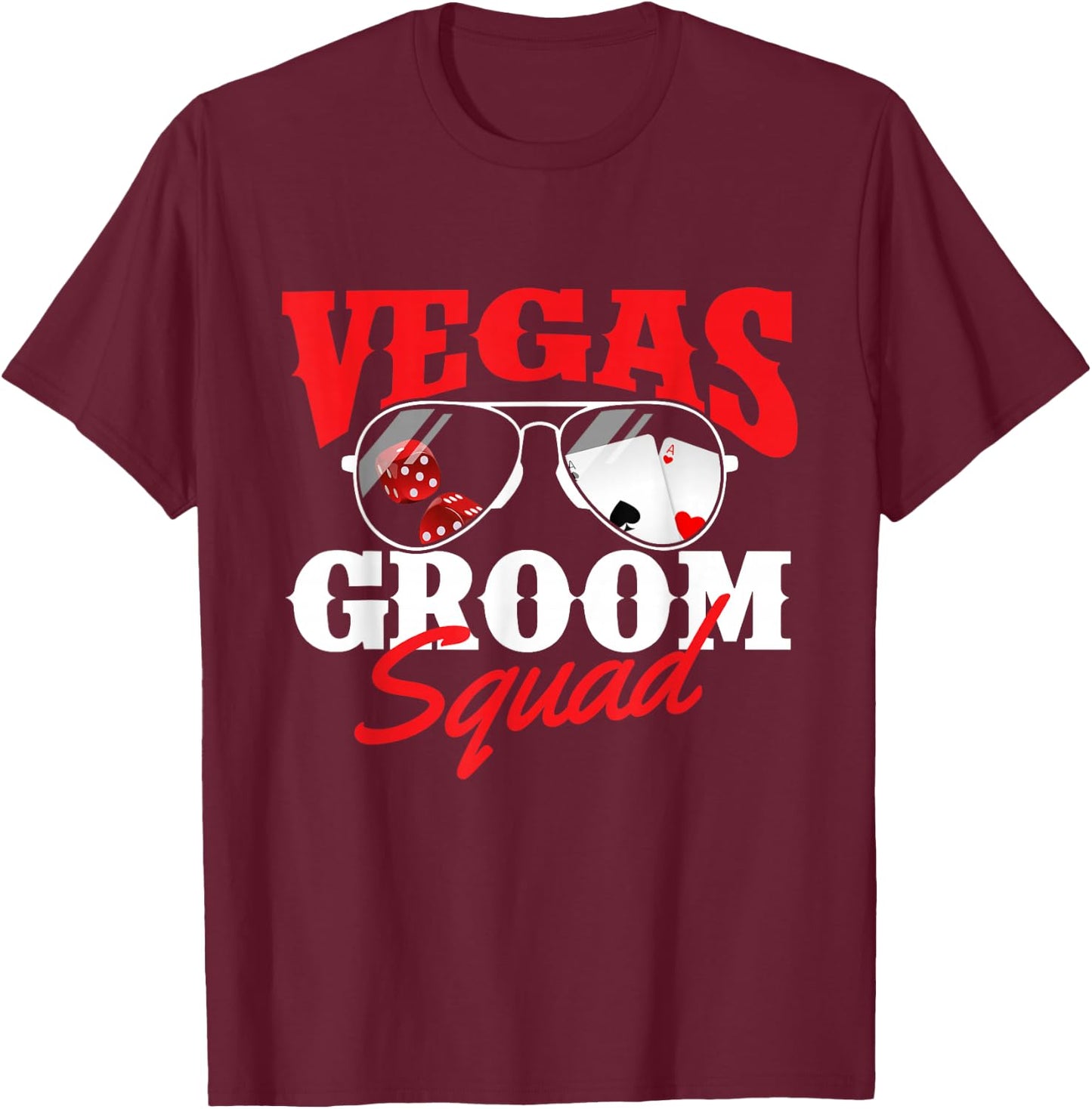 Vegas Groom Squad - Bachelor Party Groomsmen Stag Party T-Shirt - T-Shirt | Maroon