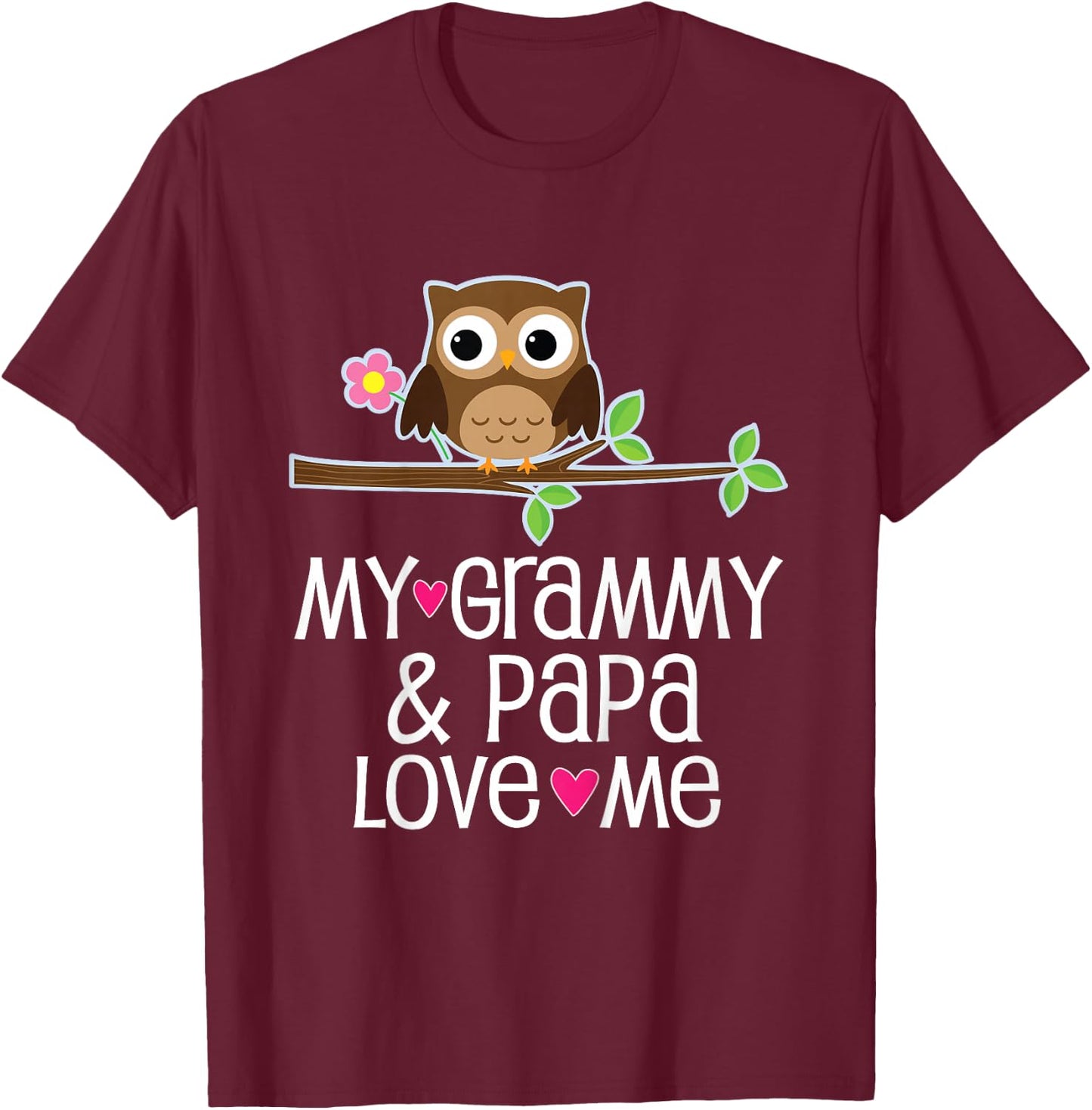 My Grammy and Papa Love Me Granddaughter Owl T-Shirt - T-Shirt | Maroon