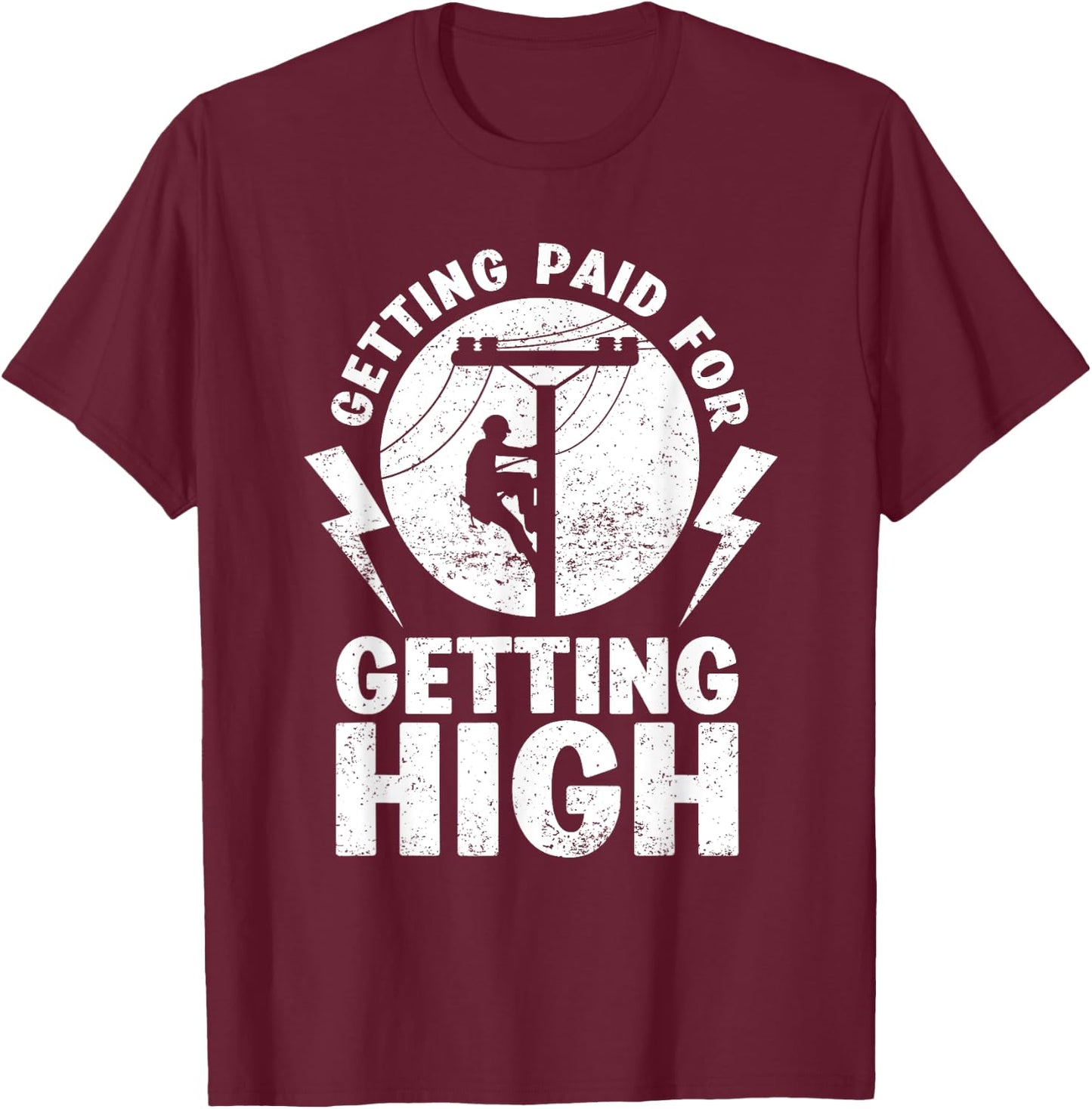 Funny Electrician Gift Electrical Power Lineman Men Boys T-Shirt - T-Shirt | Maroon
