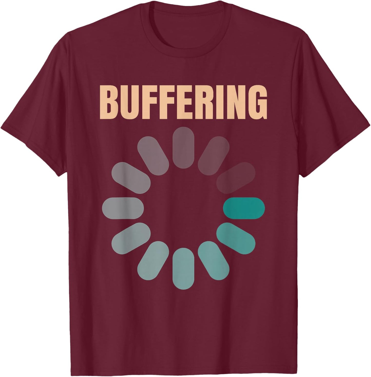 Buffering - Funny spinning computer loading & processing T-Shirt - T-Shirt | Maroon
