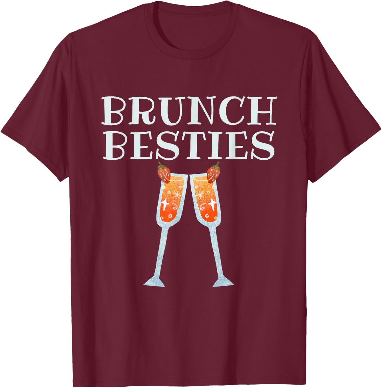 Funny Sunday Brunch Besties Outfit Brunch Squad BFF T-Shirt - T-Shirt | Maroon