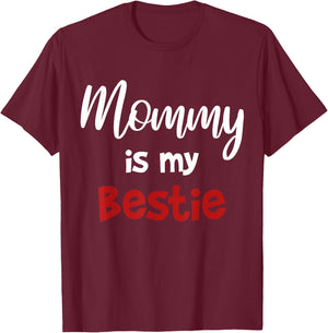 Mommy is my Bestie Cute Baby Girl Outfit T-Shirt - T-Shirt | Maroon