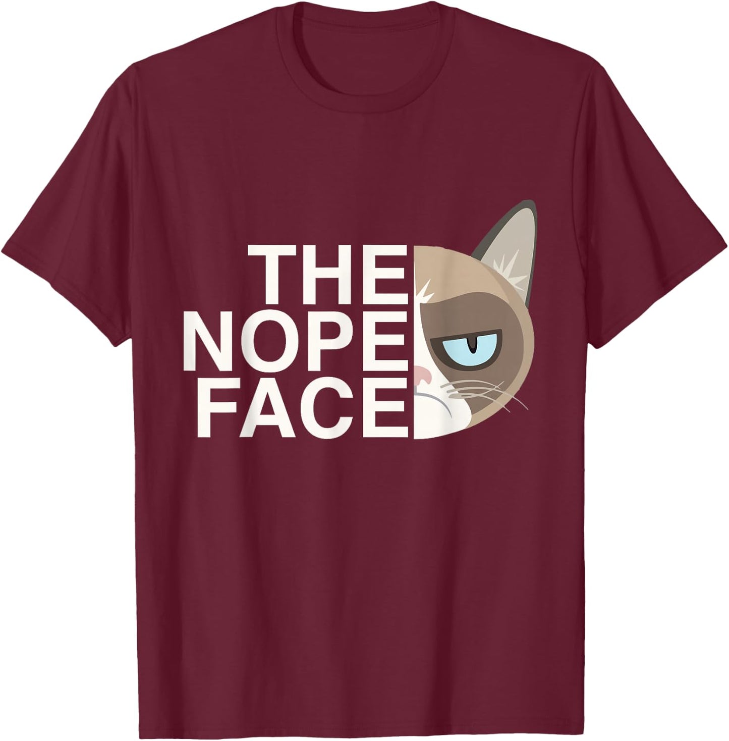 The Nope Face | Funny Lazy Cat Joke & Women T-Shirt - T-Shirt | Maroon