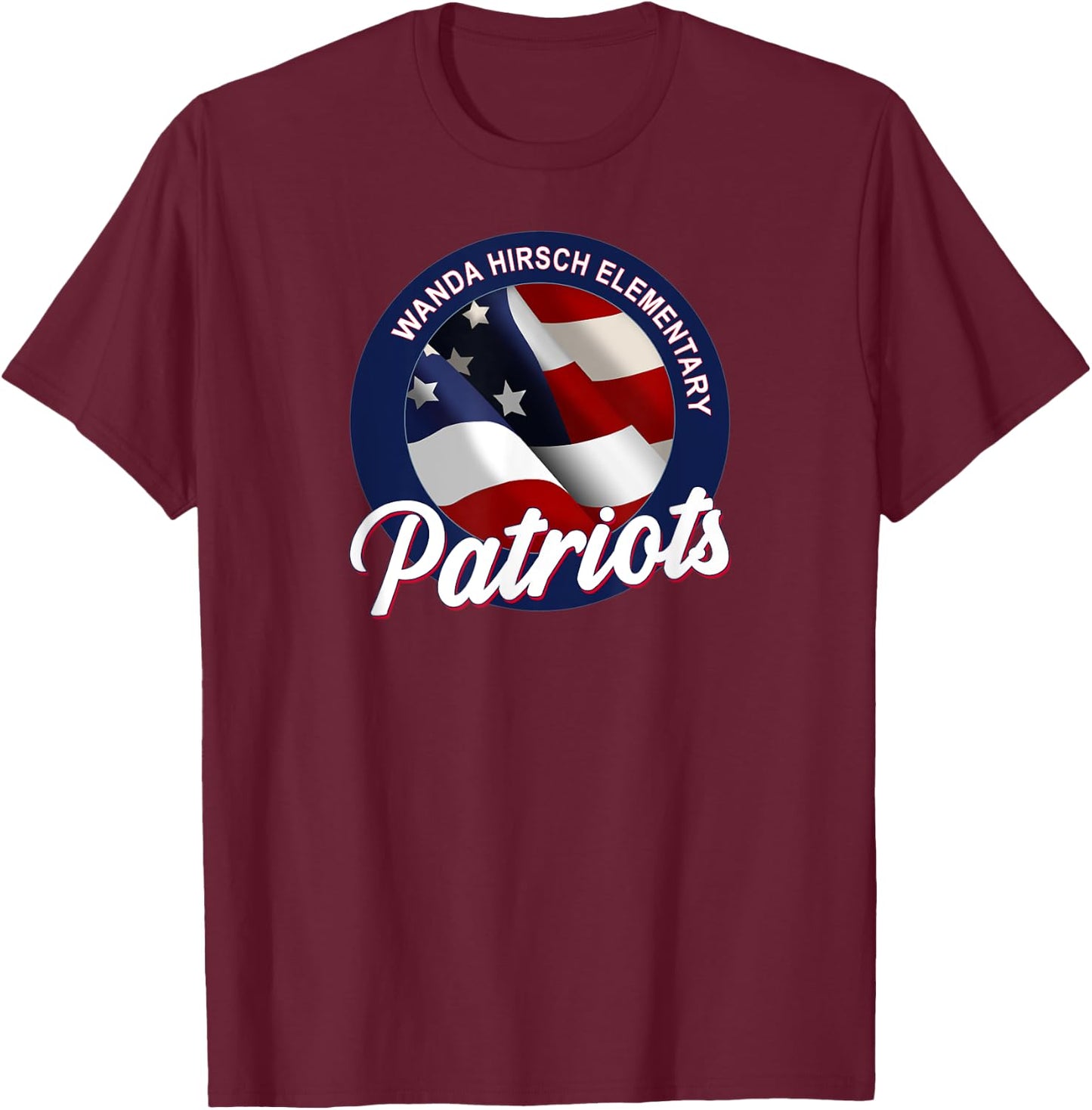 Wanda Hirsch Elementary Patriots T-Shirt - T-Shirt | Maroon