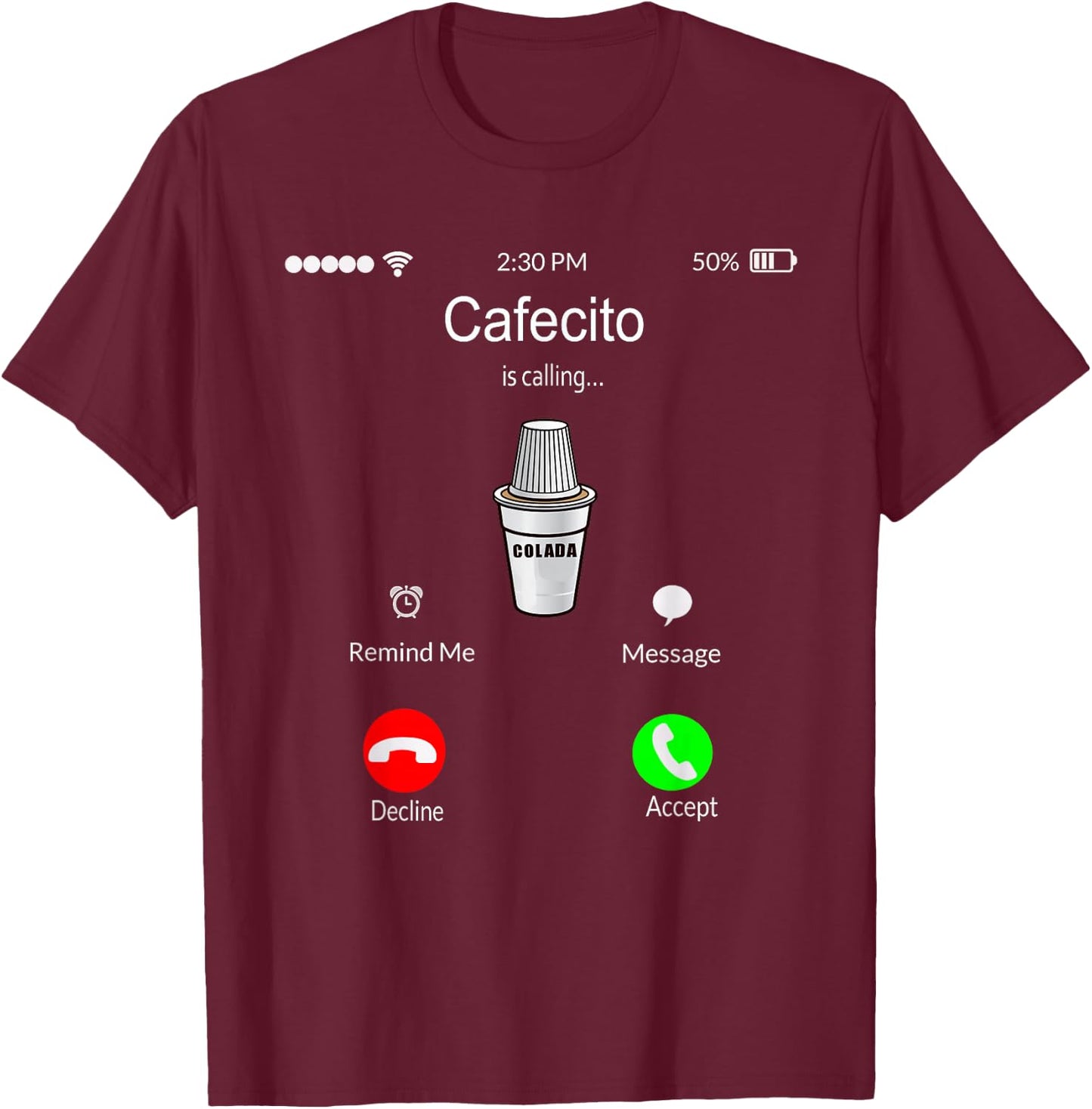 Funny Miami Cuban Coffee Cafecito Is Calling T-Shirt - T-Shirt | Maroon
